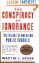The Conspiracy of Ignorance: The Failure of American Public Schools