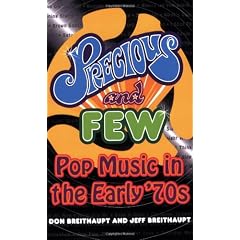 Precious and Few: Pop Music of the Early Seventies