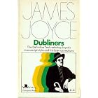 Dubliners: Definitive Text Restoring Joyce's Manuscript Style and His Later Corrections (A... by James Joyce