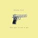 This Gun Is Not a Gun Ep