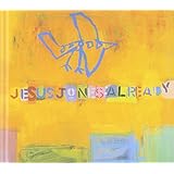 Already - Jesus Jones