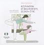 Respiration et mouvements de bien-�tre pour les enfants et leurs parents (1CD audio)