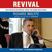Revival: The Struggle for Survival Inside the Obama White House | [Richard Wolffe]