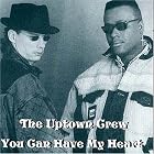 You Can Have My Heart by Uptown Crew