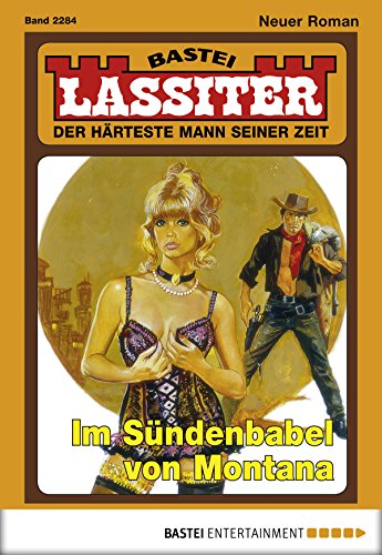 Lassiter - Folge 2284: Im Sündenbabel von Montana (German Edition)
