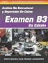 Examen B3: Analisis No Estructural y Reparacion De Danos, 2nd Edition (Series de Preparacion de Examenes de Colision)