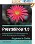 PrestaShop 1.3 Beginner's Guide