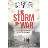 The Storm of War: A New History of the Second World War