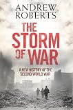 The Storm of War: A New History of the Second World War