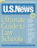 U.S. News Ultimate Guide to Law Schools, 4E