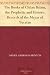 The Books of Chilan Balam, the Prophetic and Historic Records of the Mayas of Yucatan The Books of Chilan Balam, the Prophetic and Historic Records of the Mayas of Yucatan