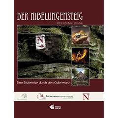 Der Nibelungensteig - Eine Bilderreise durch den Odenwald