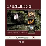 Der Nibelungensteig - Eine Bilderreise durch den Odenwaldvon "Bettina Rothenheber"