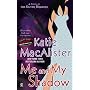 Me and My Shadow (Silver Dragons, Book 3)