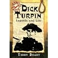 Dick Turpin: Legends and Lies (Reality Check)