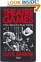 Theatre Games: A New Approach to Drama Training (Performance Books)