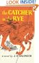 The Catcher In The Rye (Turtleback School & Library Binding Edition)