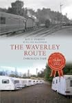 The Waverley Route Through Time. Roy...