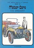 The 'read about it' series / by O.B. Gregory. Books 25-48 : Historical topics. Book 41, Motor cars