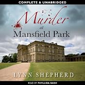 Murder at Mansfield Park | [Lynn Shepherd]