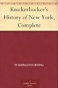 Knickerbocker's History of New York (Dodo Press)