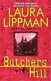 Butchers Hill (Tess Monaghan Mysteries)