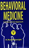 Behavioural medicine: A Primary Care Approach