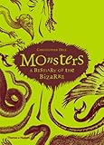Monsters : a bestiary of the bizarre