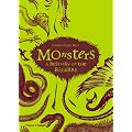 Monsters: A Bestiary of the Bizarre