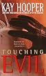 Touching Evil