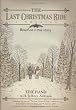 The Last Christmas Ride: A Novella