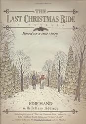 The Last Christmas Ride: A Novella