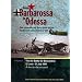 From Barbarossa to Odessa: The Luftwaffe Strikes South East June - October 1941: Air Battle for Bessarabia, 22nd June - 3rd August 1941 Pt. 1