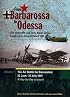 From Barbarossa to Odessa: The Luftwaffe and Axis Allies Strike South-East June - October 1941, Vol. 1: The Air Battle for Bessarabia: 22 June-31 July 1941