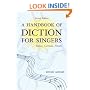 A Handbook of Diction for Singers: Italian, German, French