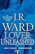 Lover Unleashed: A Novel of the Black Dagger Brotherhood