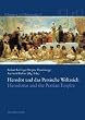 Herodot und das Persische Weltreich. Herodotus and the Persian Empire (Classica Et Orientalia)