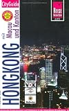 Hongkong, Macau und Kanton