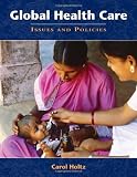 Global Healthcare Issues and Policies