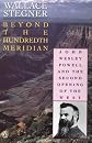 Beyond the Hundredth Meridian