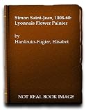 Simon Saint-Jean, 1808-1860