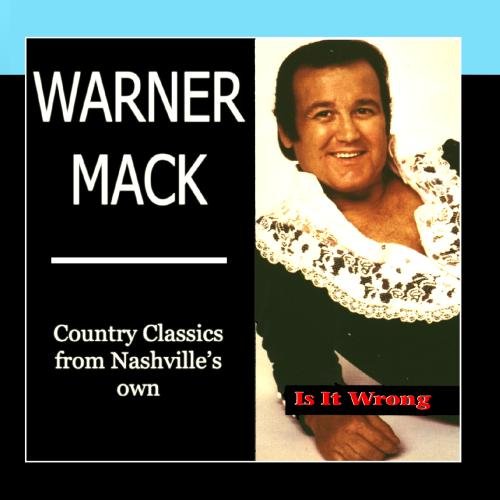 Warner Mack - Is It Wrong - Zortam Music