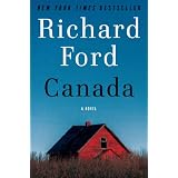 Canada ~ Richard Ford