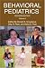Behavioral Pediatrics: Volume 1
