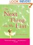 The Next Thing on My List (Thorndike Inspirational)