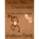 The Boy Who Cried Zombie (Zombie A.C.R.E.S.)