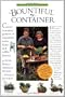 McGee & Stuckey's Bountiful Container: A Container Gardens of Vegetables, Herbs, Fruits, and Edible Flowers