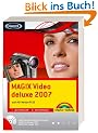 Magix Video deluxe 2007 /Mit CD. Auch f�r Version Plus