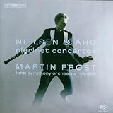 Nielsen / Aho: Clarinet Concertos