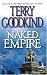 Naked Empire (Sword of Truth, #8)